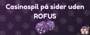 Bedste Casino Uden Rufus - Spil uden Begrænsninger -1058159669