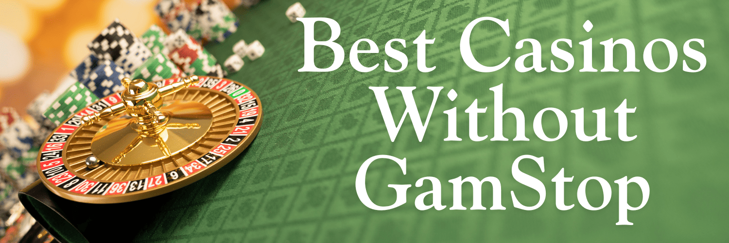 Discover Casinos Not on Gamstop UK - Explore Your Options Discover Casinos Not on Gamstop UK - Explore Your Options